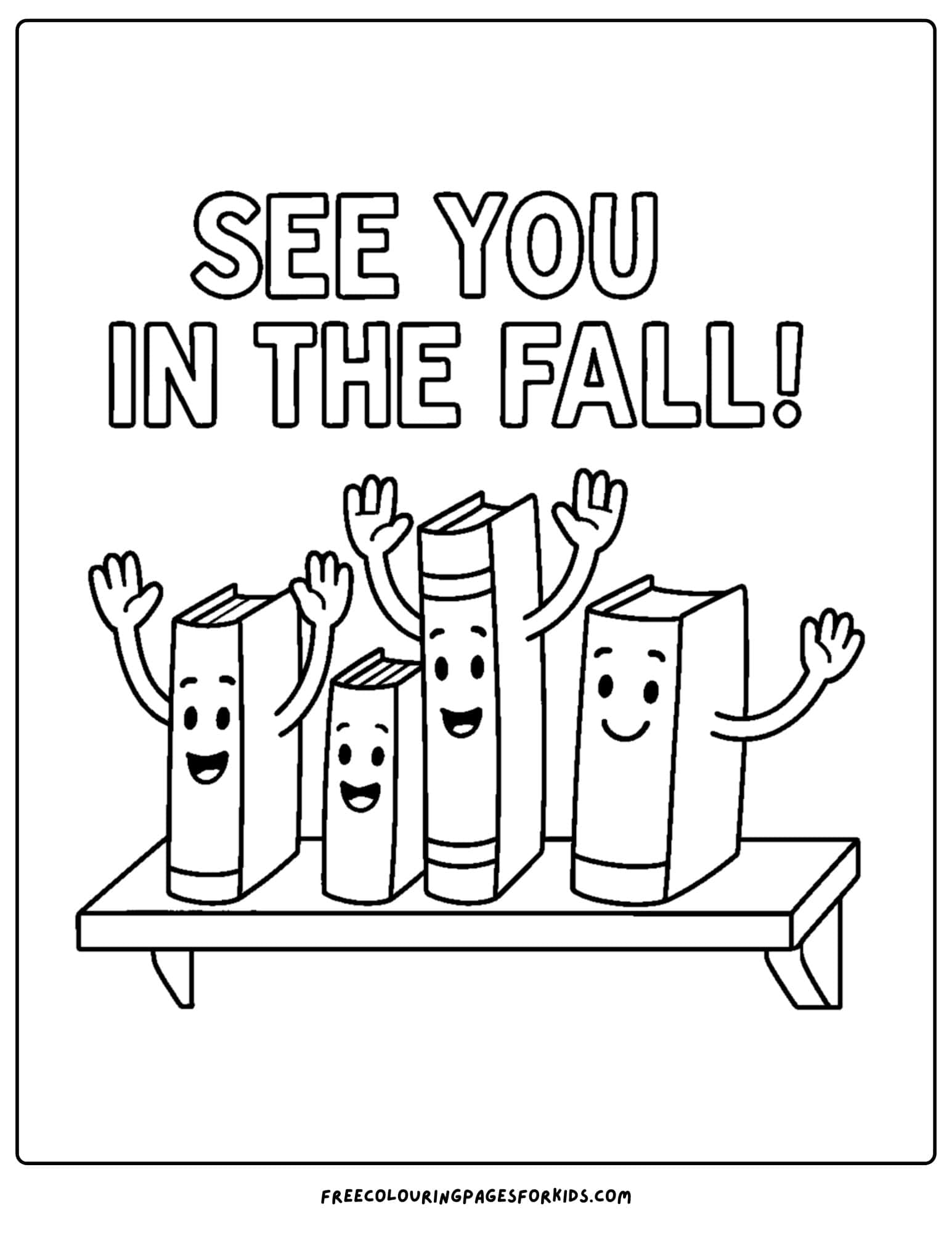 last day of school see you in the fall books