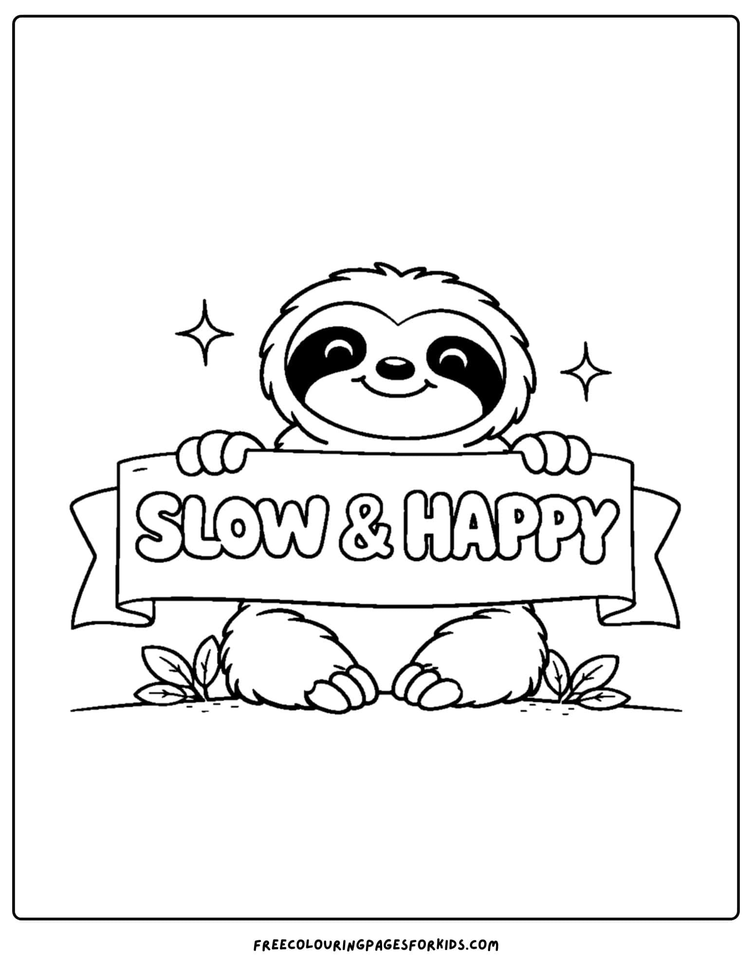 a coloring page of a sloth holding a slow and happy sign