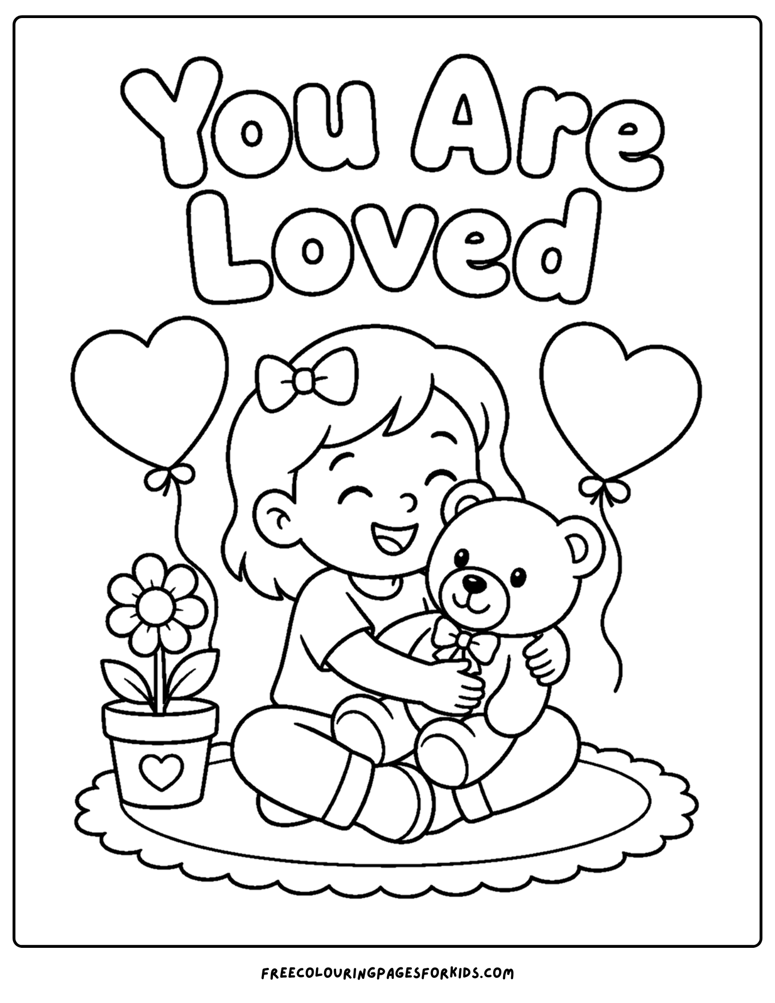 a positive words coloring page showing the words you are love with a child hugging a teddy bear